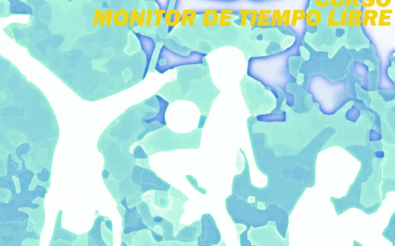 Organizado un Curso de Monitor de Tiempo Libre