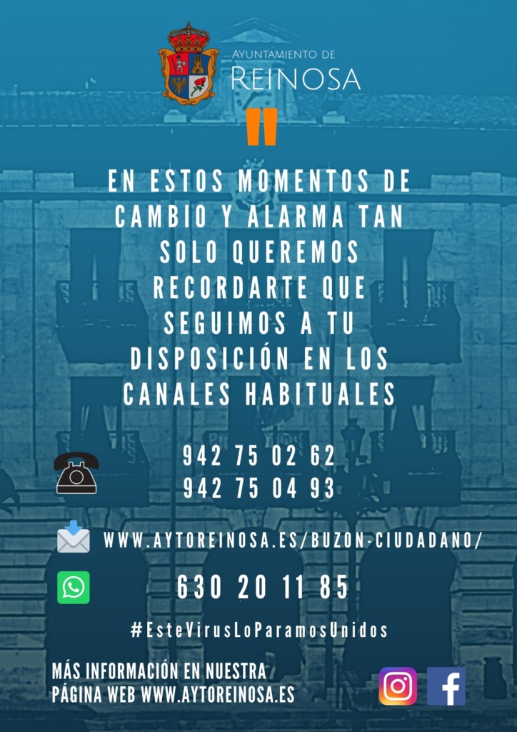 en-estos-momentos-de-cambio-y-alarma-tan-solo-queremos-recordarte-que-seguimos-a-tu-disposicion-en-los-canales-habituales