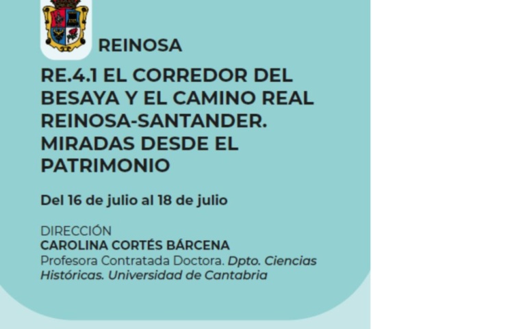 Abierta la matrícula en el curso de la UC “El corredor del Besaya y el Camino Real. Miradas desde el patrimonio”