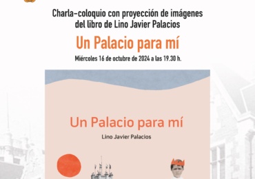Charla-coloquio sobre el libro “Un palacio para mi”