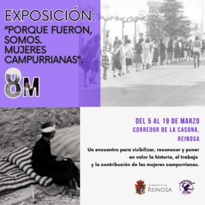 Cartel informativo de la exposición 'Porque fueron, somos. Mujeres campurrianas'