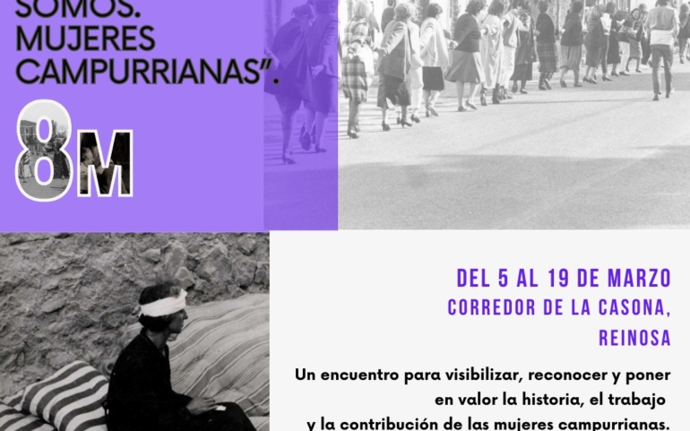 Exposición | Porque fueron, somos. Mujeres campurrianas