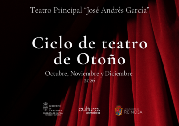 Reinosa presenta una nueva edición del Ciclo de Teatro de Otoño con nueve propuestas de teatro, danza y monólogos